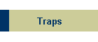 Traps