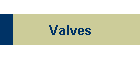 Valves